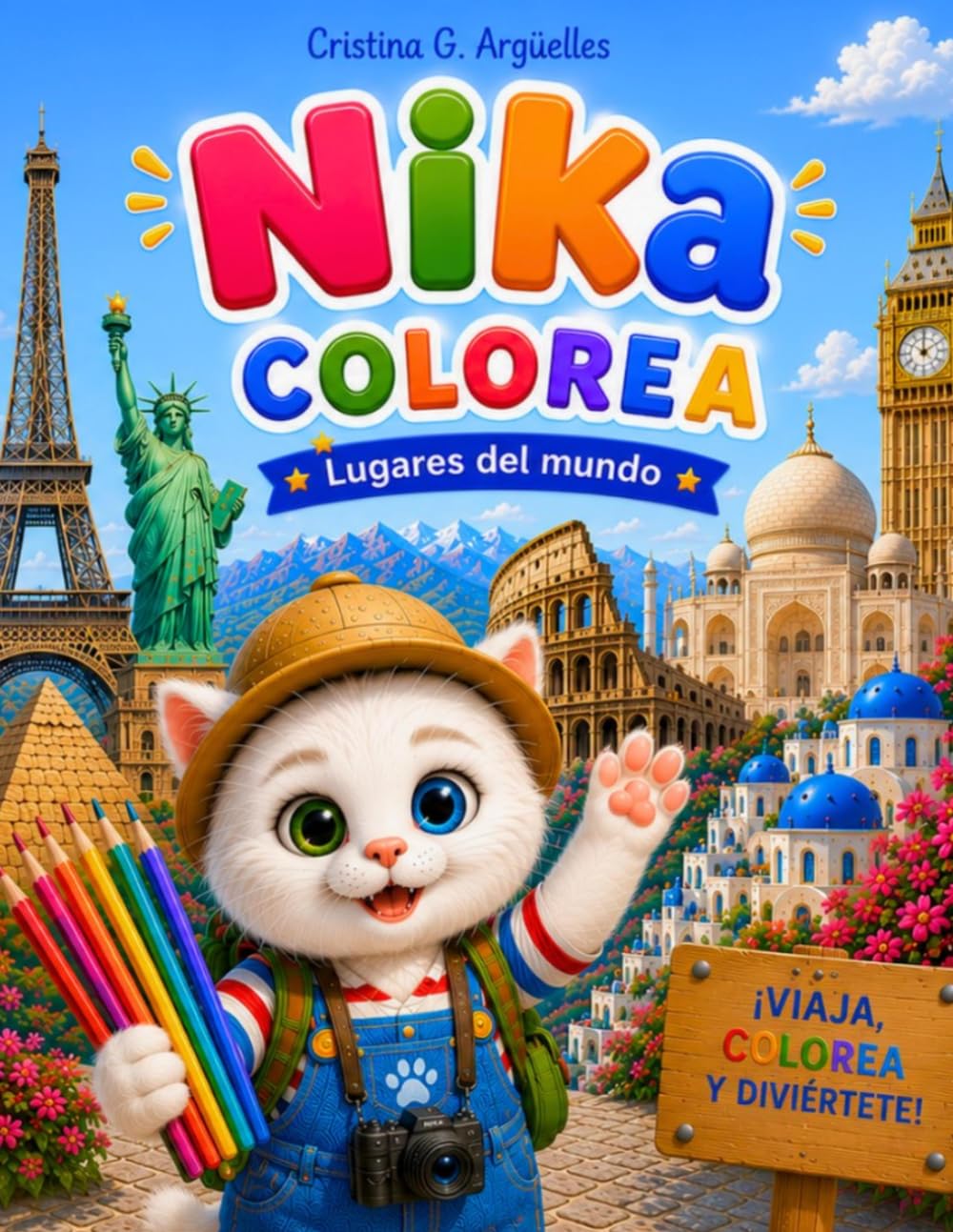 Nika Colorea Lugares del mundo: Libro para colorear 12 lugares famosos del mundo
