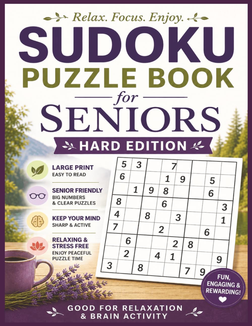 Sudoku Puzzle Books For Seniors: 180 Hard Difficulty Puzzles (With Solutions) (Sudoku Puzzle Books For Seniors : Relax and Unwind)