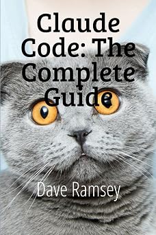 Claude Code: The Complete Guide