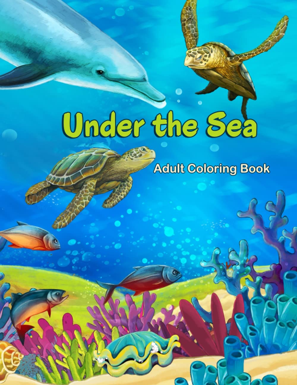 Under the Sea: Adult Coloring Book