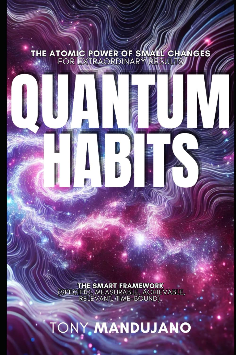 Quantum Habits: Small Changes, Big Strategies
