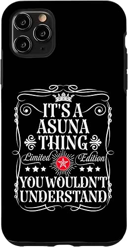 iPhone 11 Pro Max Asuna Name Its A Asuna Thing