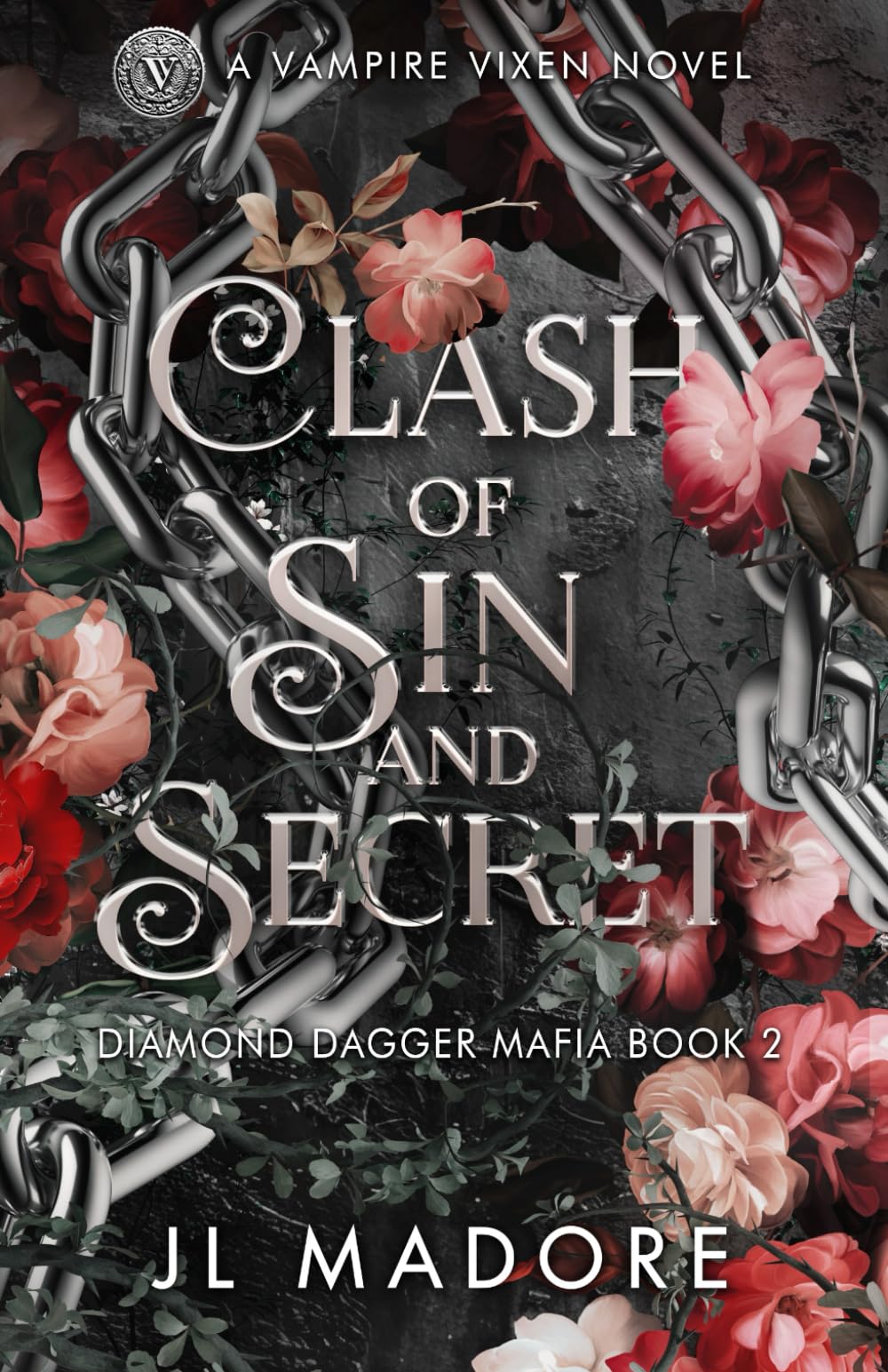 Clash of Sin and Secret: A Vampire Vixen Novel (Diamond Dagger Mafia)