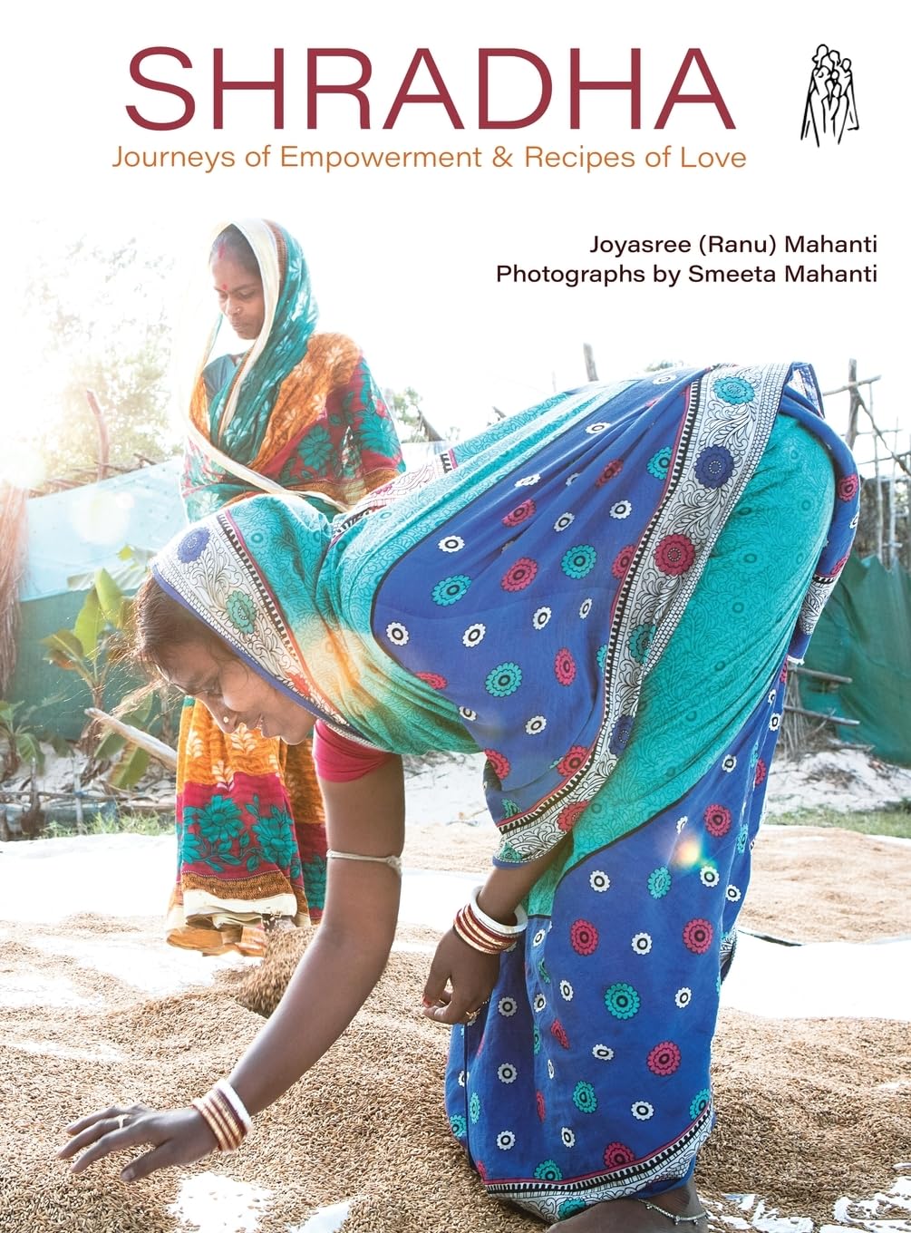 Shradha Journeys of Empowerment, un superbe livre à offrir pour inspirer et cuisiner avec amour