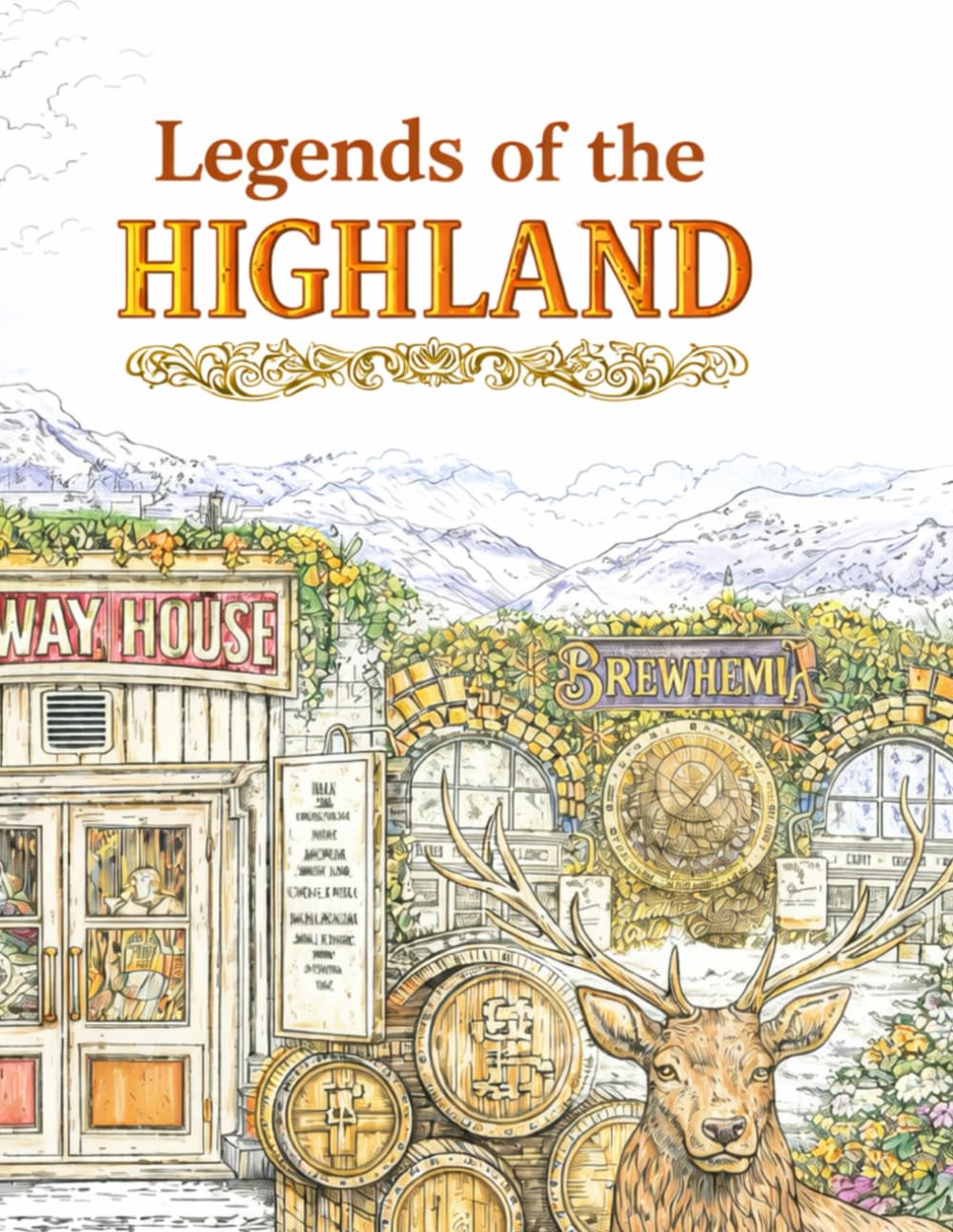 Legends of the Highlands