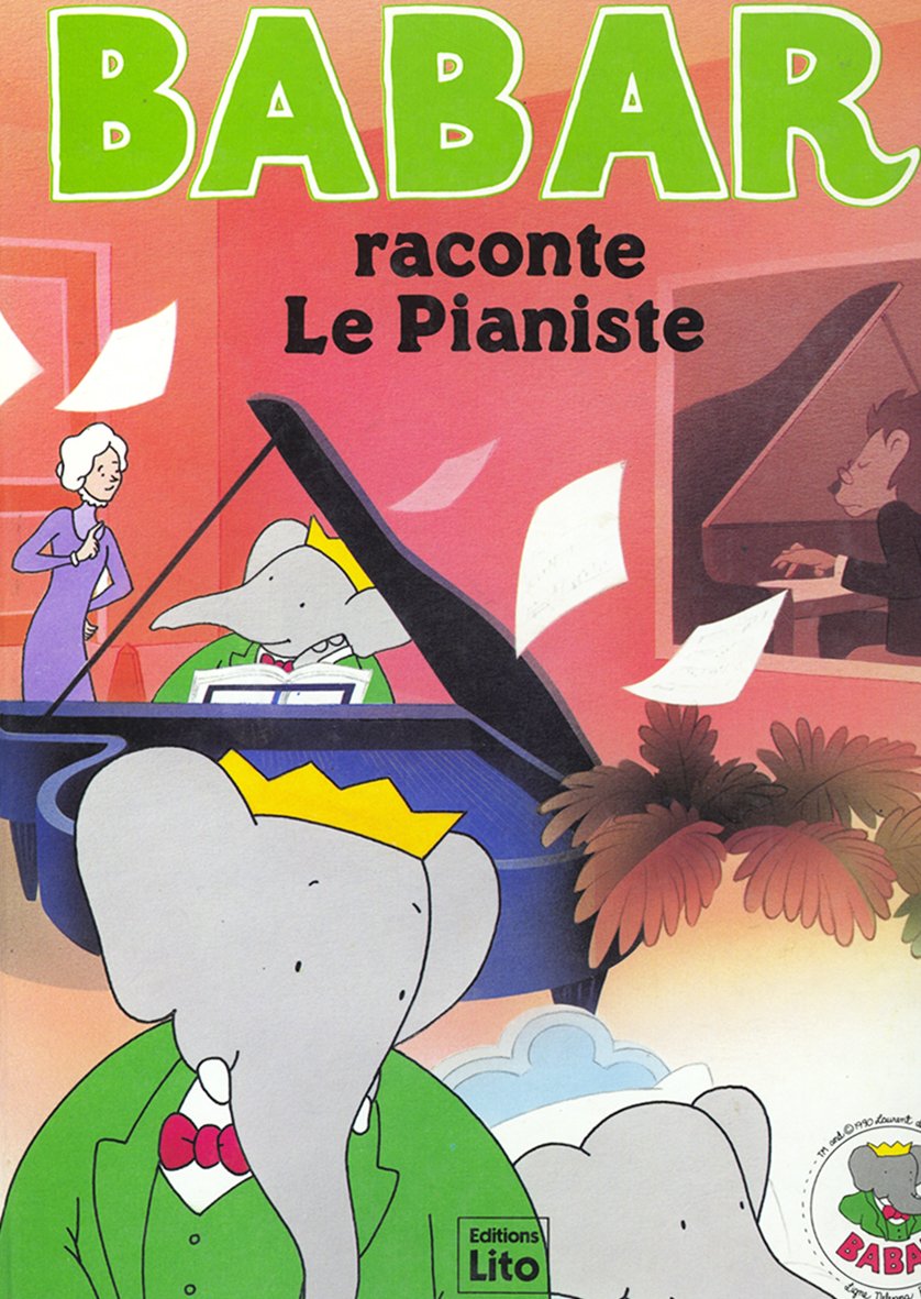 Babar raconte Le pianiste Laurent de Brunhoff