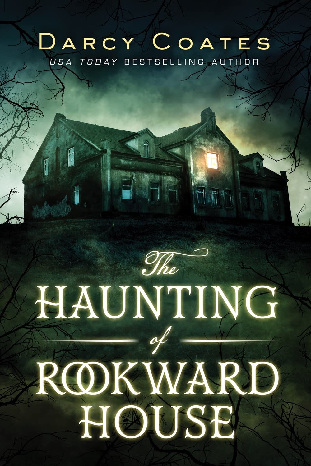 Haunting of Rookward House, The,Darcy Coates