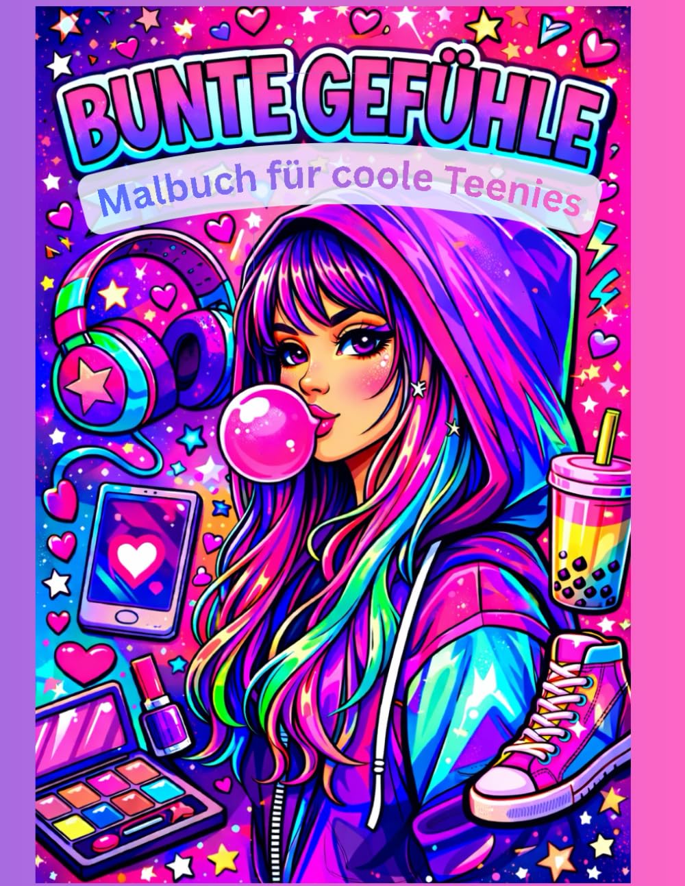 BUNTE GEFÜHLE: Malbuch für coole Teenies!!!!