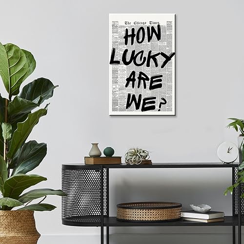 Miniatura 7 de Póster de periódico retro en blanco y negro con texto en inglés How Lucky Are We, lienzo para pared, cita positiva, impresiones minimalistas,