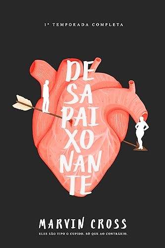Desapaixonante: 1a temporada completa