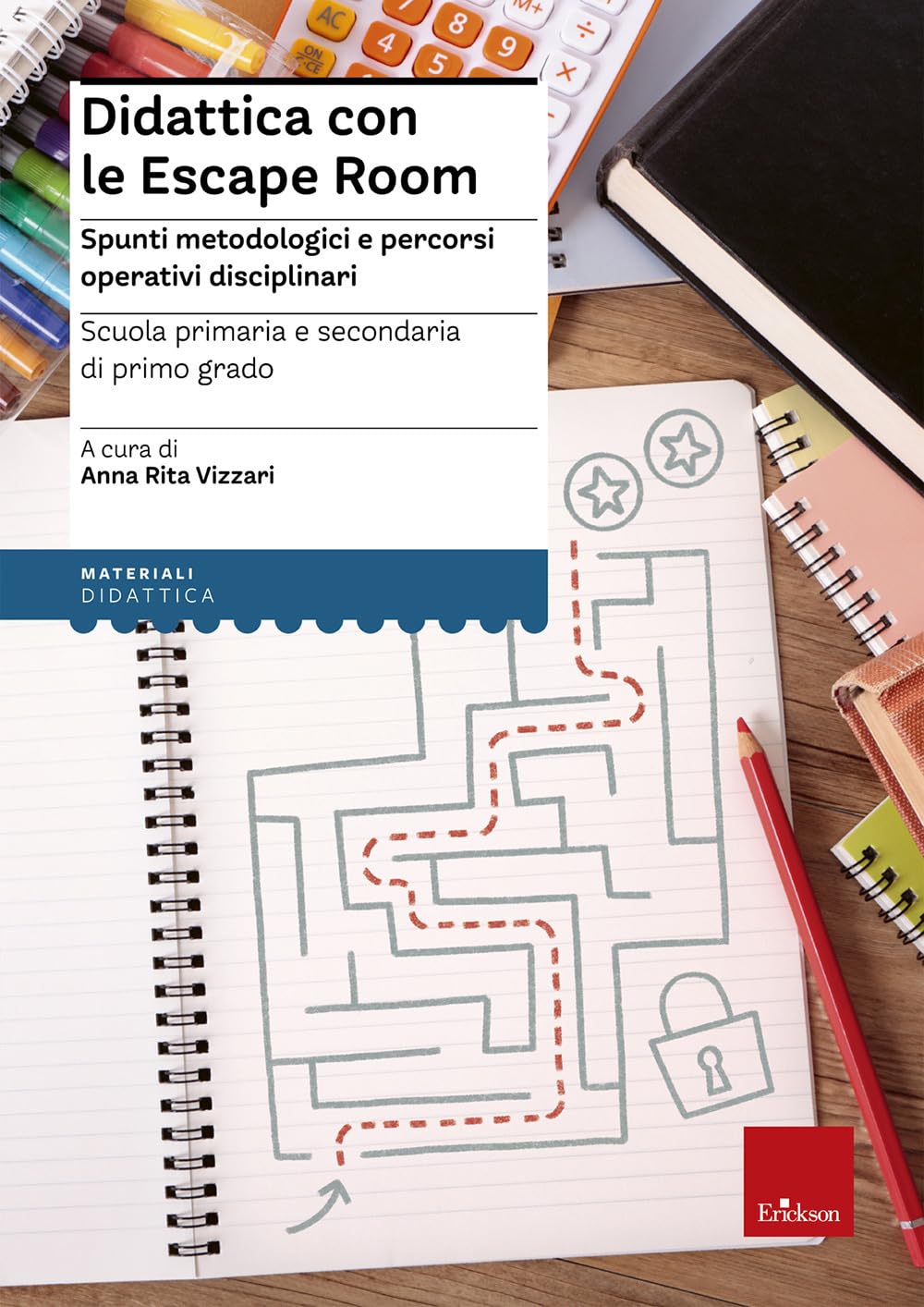 Didattica Con Le Escape Room. Spunti Metodologici E Percorsi Operativi Disciplinari - 4