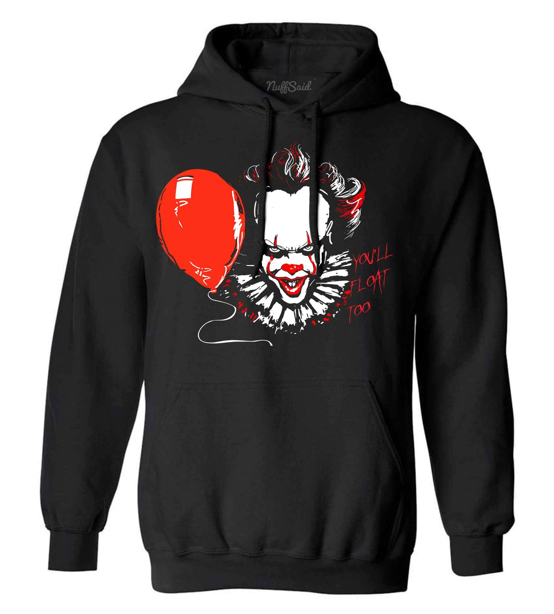 You'll Float Too Pennywise Classic 80's Horror Sweatshirt - Graphic Clown Hoodie