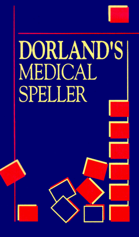 Dorland's Medical Speller (Dorland's Medical Dictionary)