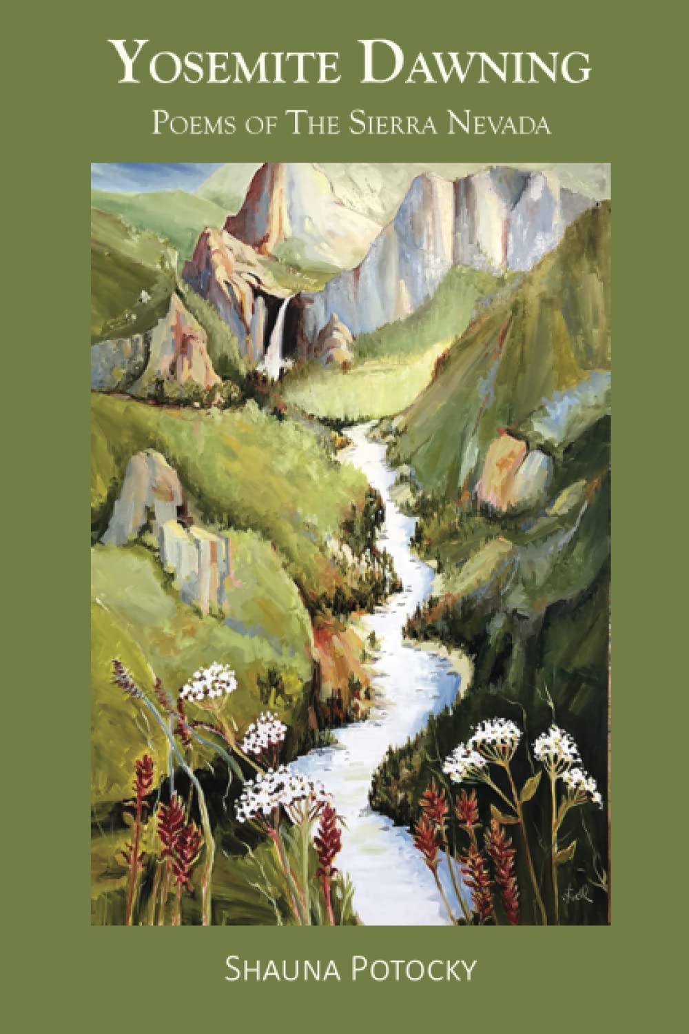 Yosemite Dawning: Poems of the Sierra Nevada