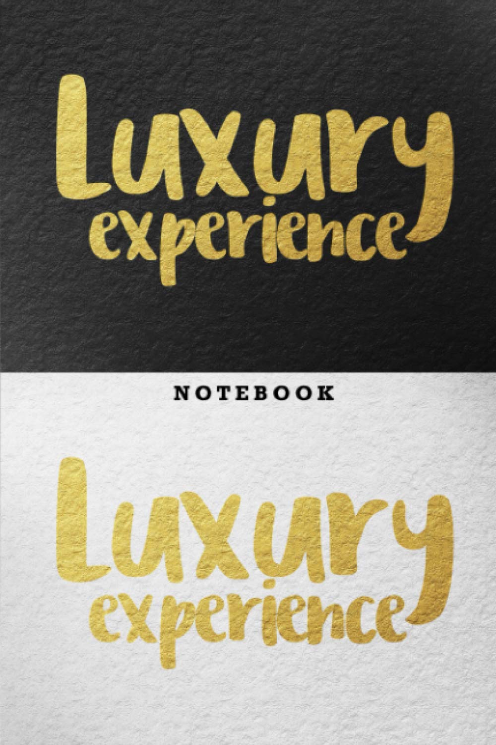 luxury experience: luxury experience notebook (composition book journal, notebook 120 pages 6x9)