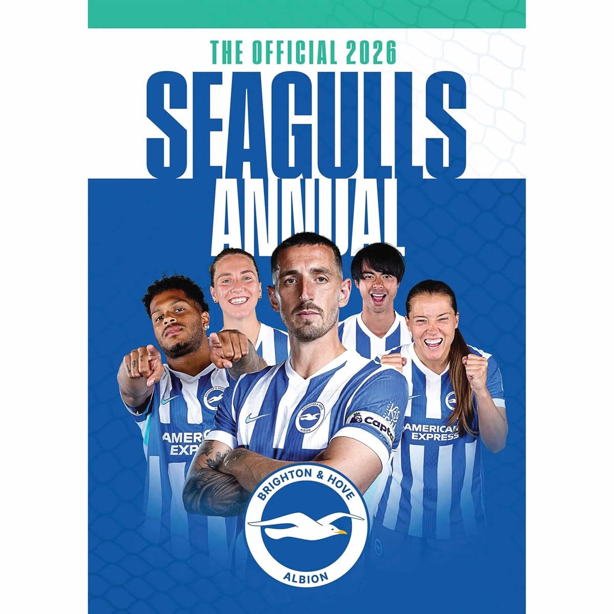 The Official Seagulls Annual 2026 (Offical Brighton & Hove FC)