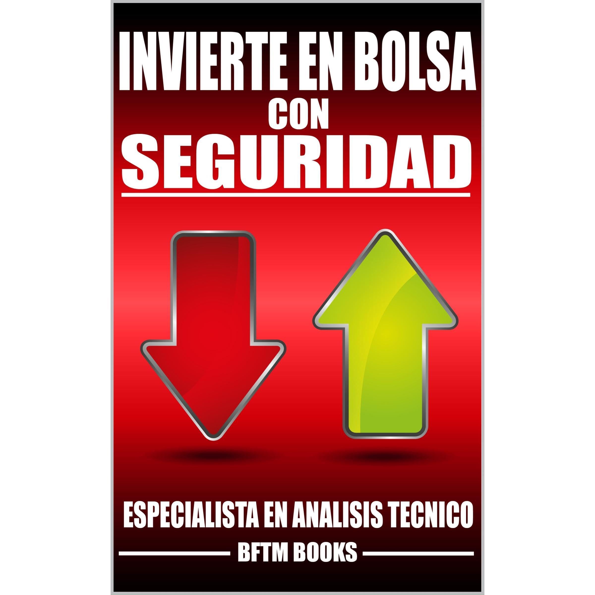 Invierte en bolsa con seguridad