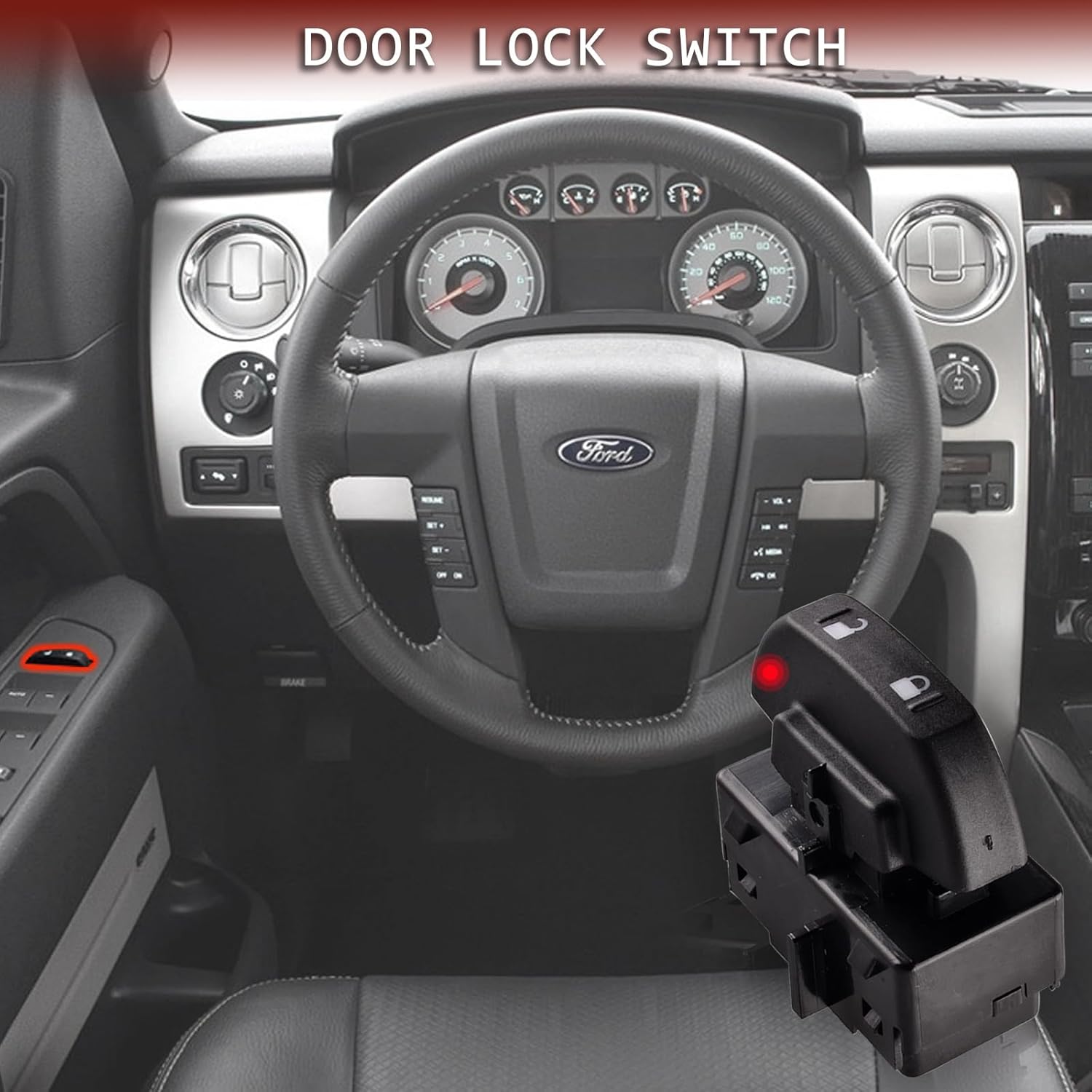 Front Power Door Lock Switch Compatible with 2009-2014 Ford F-150, Switch Assembly Replace 9L3Z-14028-AA SW-7254