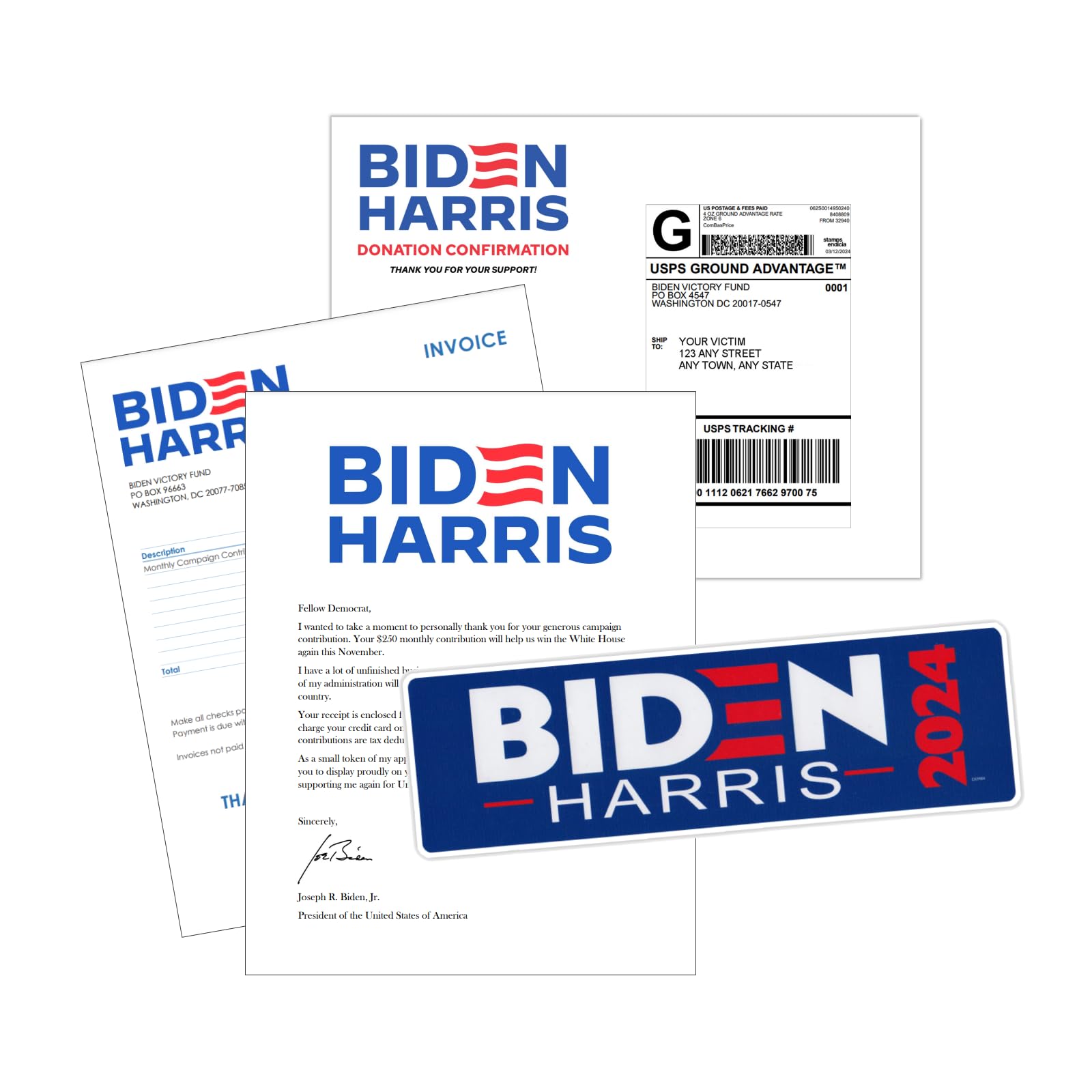 Funny Prank - Joe Biden 2024 Campaign Donation Confirmation, Letter Invoice Bumper Sticker, We Send Directly to Your Victim, 100% Anonymous