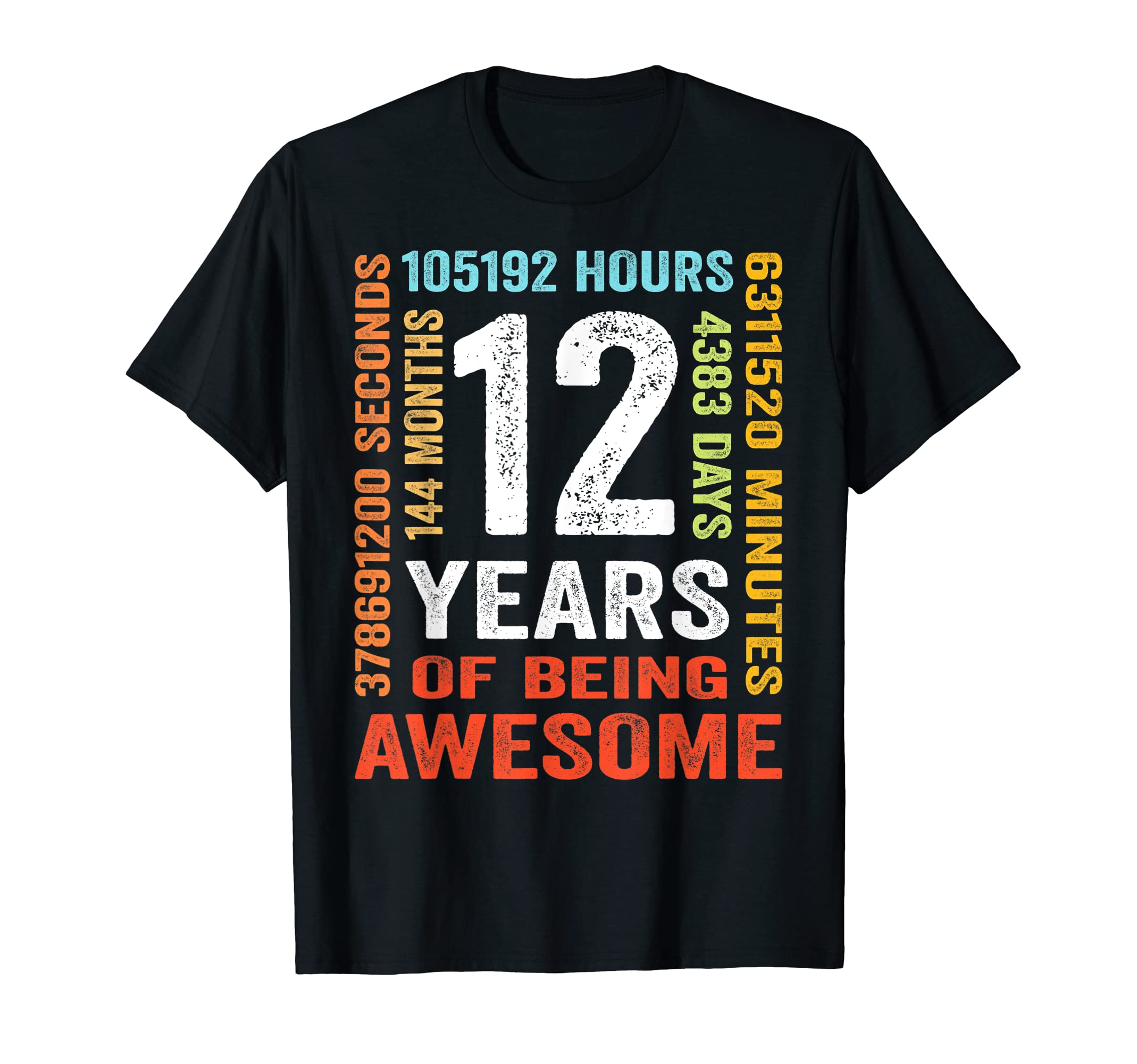 12 Years 144 Months of Being Awesome 12th Birthday Gifts T-Shirt
