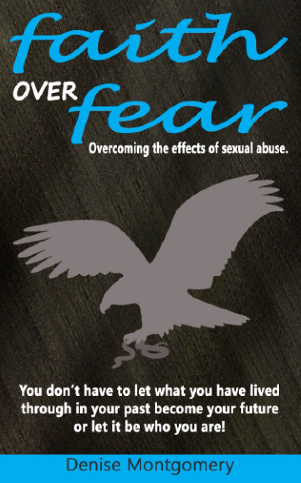 faith over fear