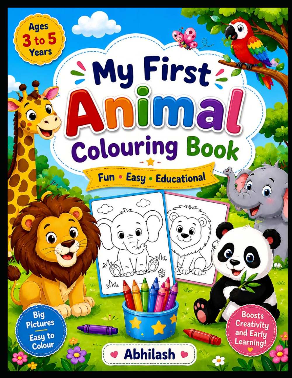 My First Animal Coloring Book: Fun and Simple Coloring Pages for Toddlers & Preschool Kids | Cute Zoo, Farm, Jungle & Ocean Animals with Bold Lines for Little Hands