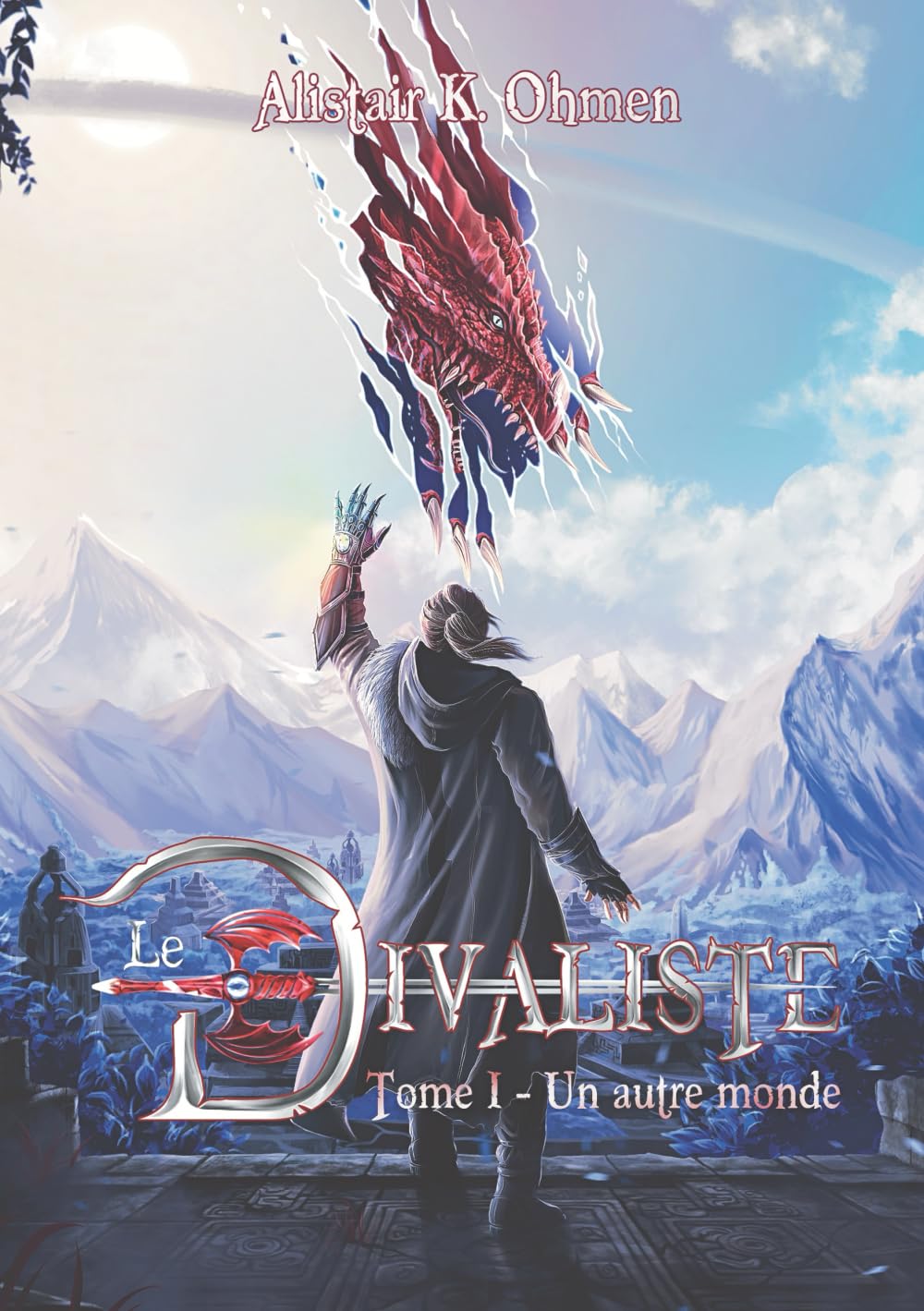 Le Divaliste: Tome 1 – Un autre monde