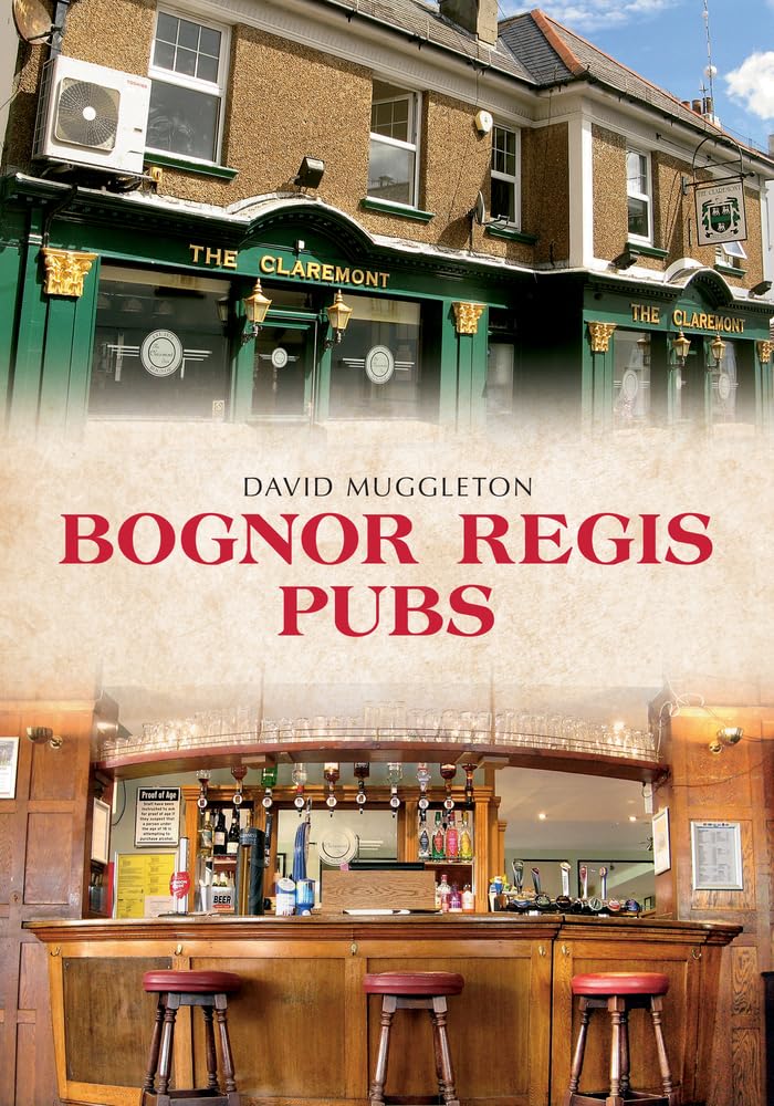 Bognor Regis Pubs-Muggleton, David David Muggleton,