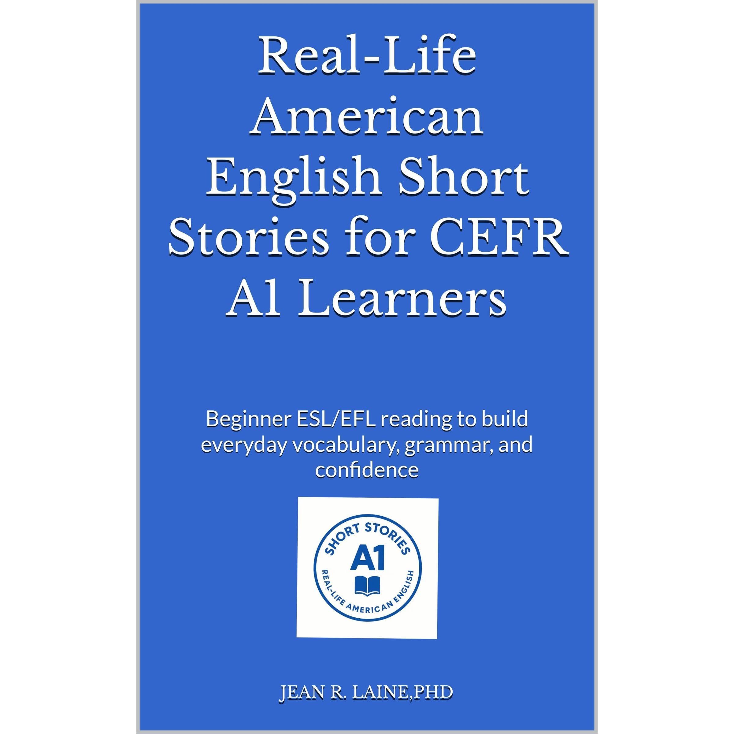 Real-Life American English Short Stories for CEFR A1 Learners