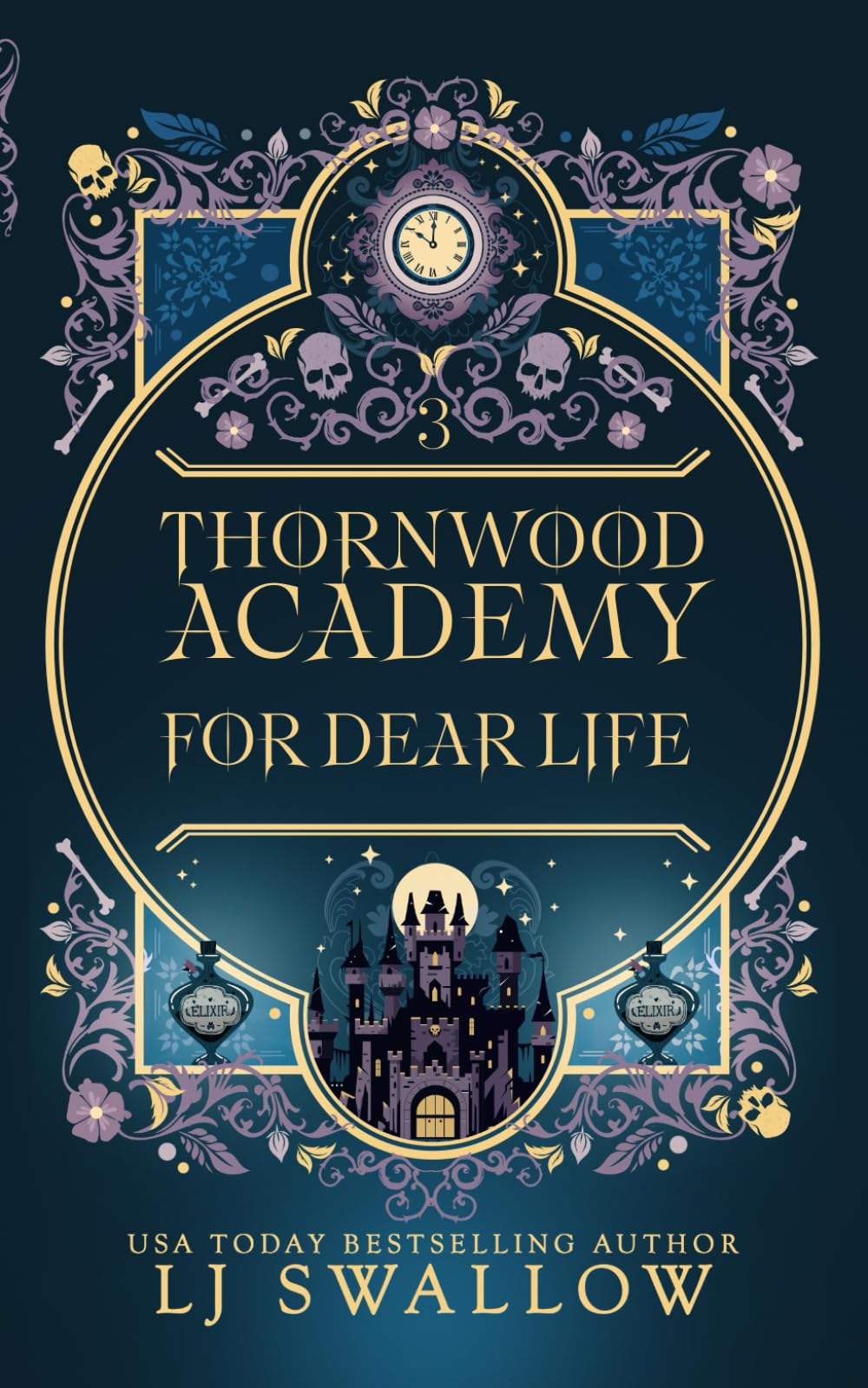 Thornwood Academy 3: For Dear Life