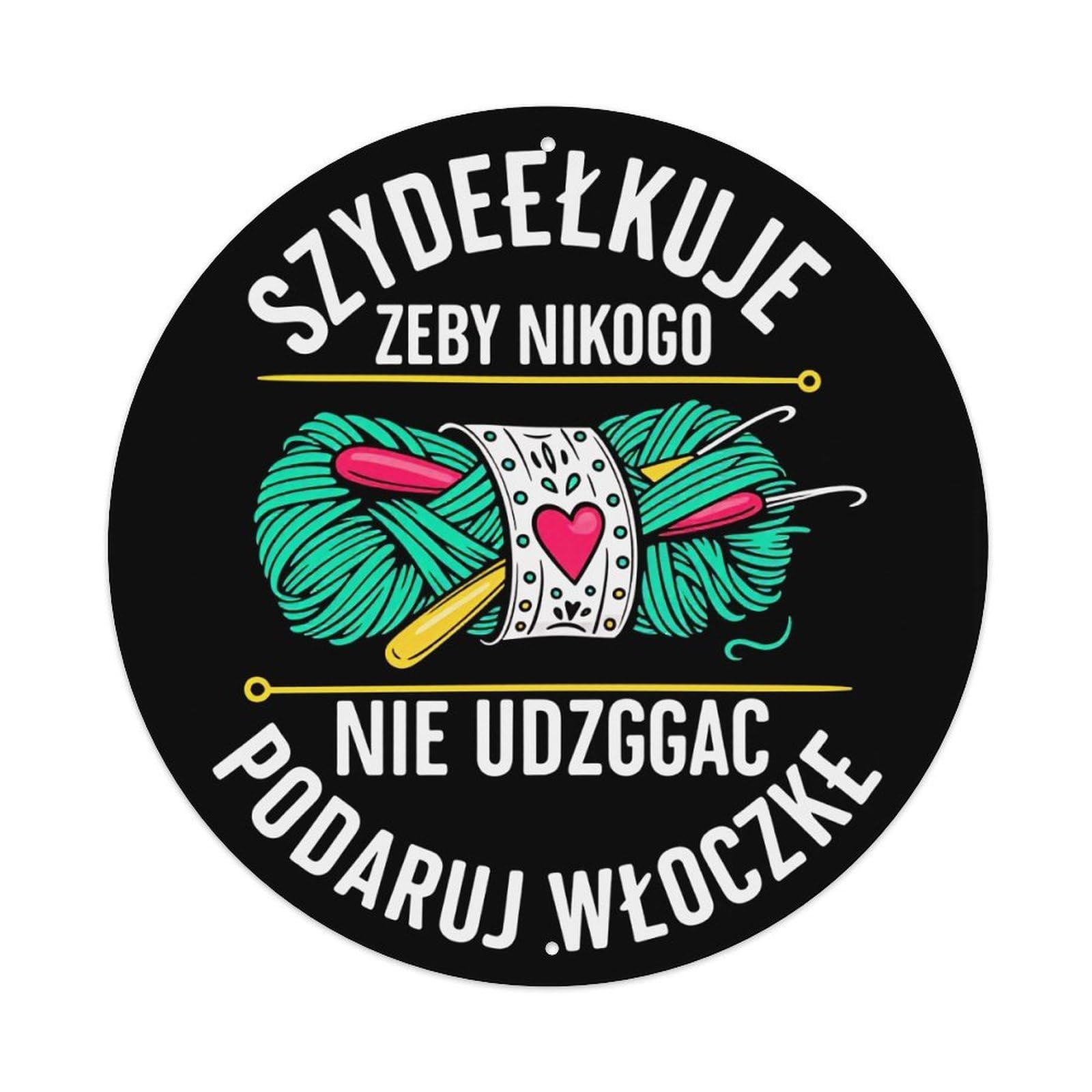Crochet Zebu Do Not Sting Anyone Gift The Yarn Round Tin Sign Vintage Metal Poster, Home Bar Garage Man Cave Cafe Indoor & Outdoor Wall Decoration 8x8Inches