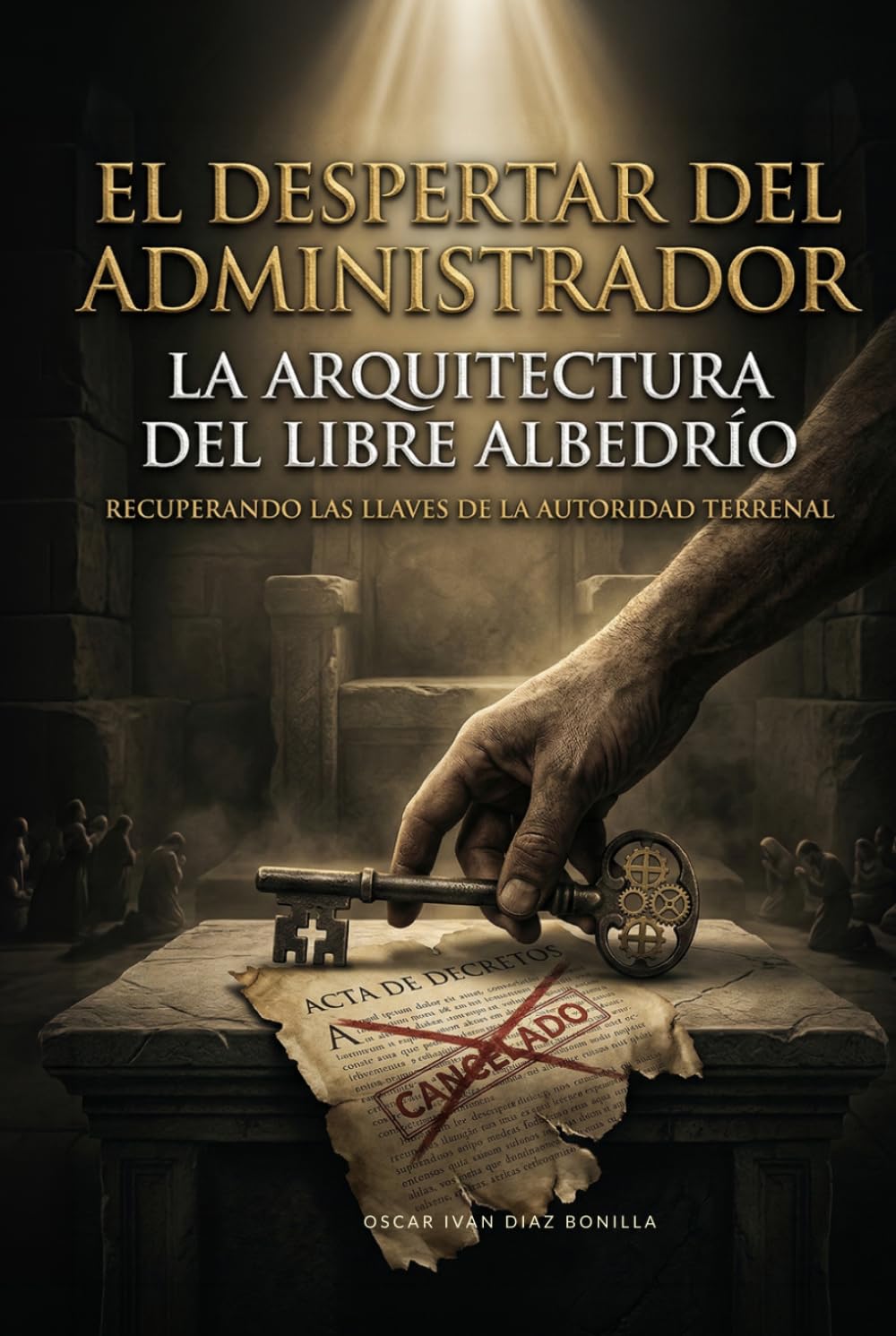 El Despertar del Administrador: La Arquitectura del Libre Albedrío