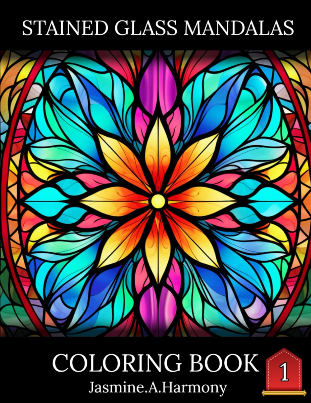 Stained Glass Mandalas Coloring Book: Vol. 1: A Relaxing and Creative Journey Through Simple Designs (Mandala Glassworks)