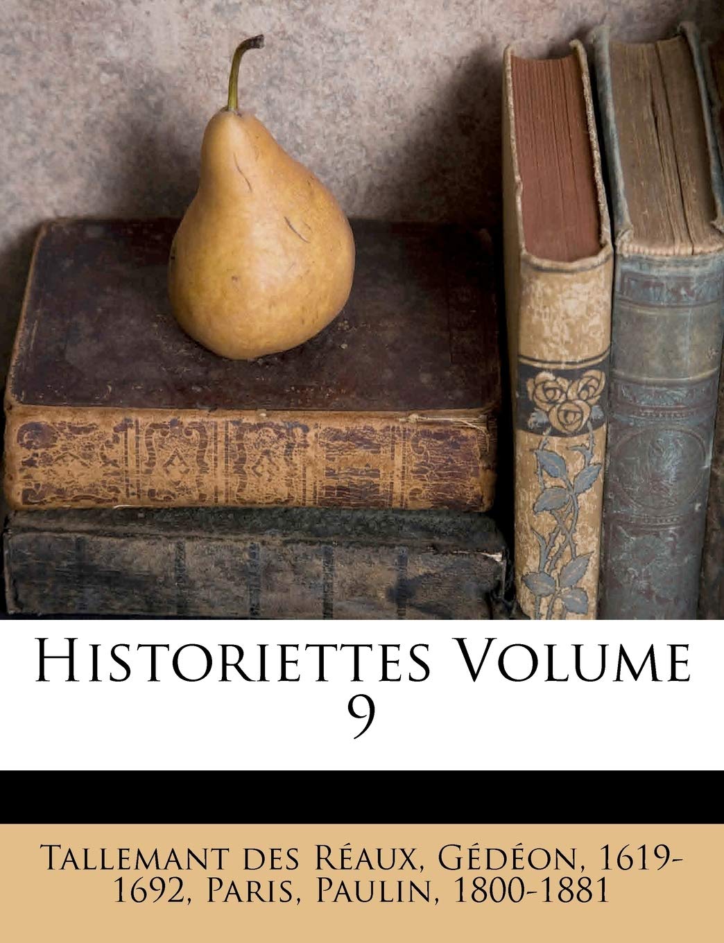 Historiettes Volume 9