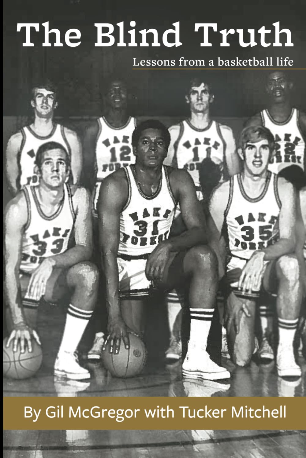 The Blind Truth: Lessons from a basketball life