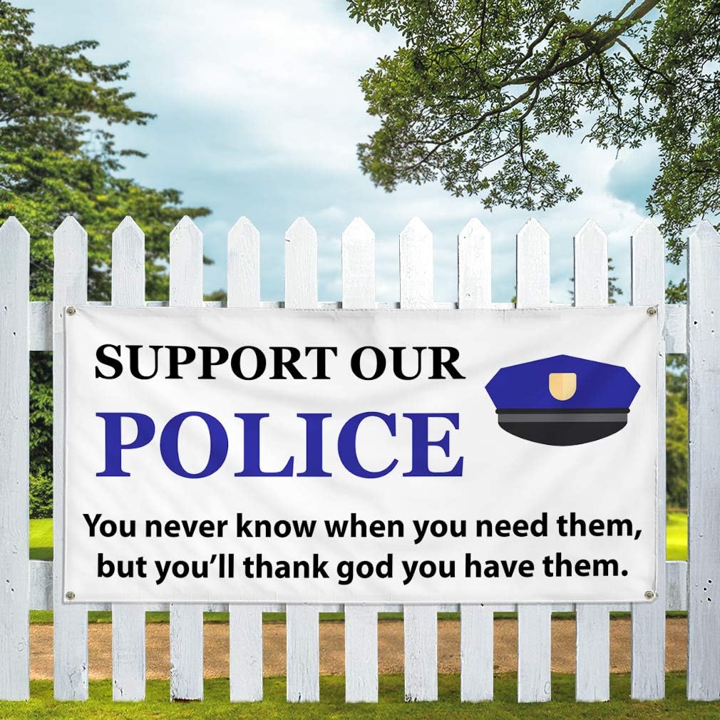 Vinyl Banner Multiple Sizes Support Our Police. God Bless Them Profession Outdoor Weatherproof Industrial Yard Signs White 4 Grommets 24x36Inches
