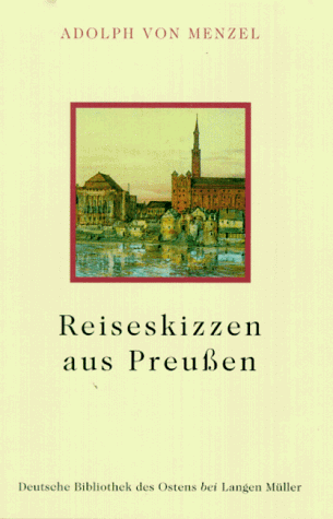 Reiseskizzen aus Preussen