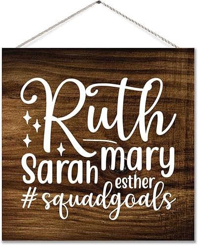 Ruth Mary Sarah Esther Squadgoals - Letrero de madera con versículo de la Biblia, placa de madera religiosa, cristiana, Dios Jesús, placa rústica