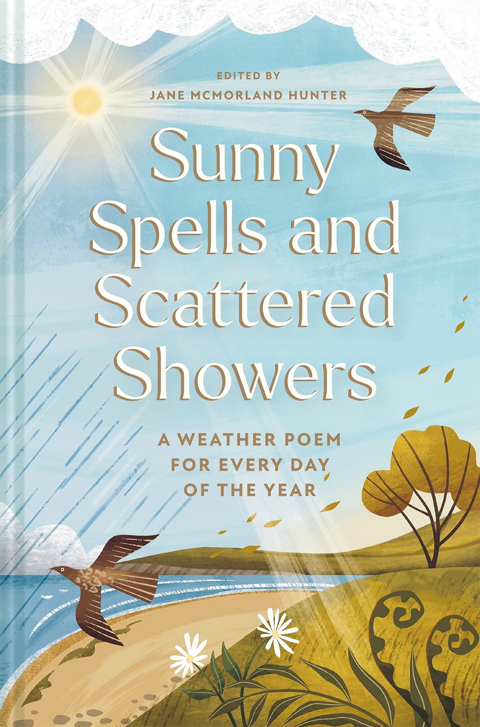 Jane McMorland Hunter - Sunny Spells & Scattered Showers - Hardback Book