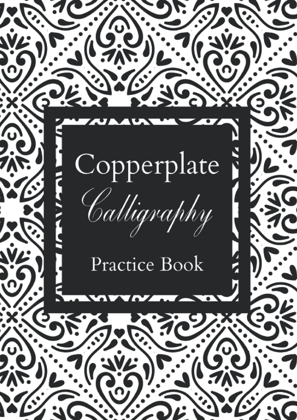 Copperplate Calligraphy Workbook: Calligraphy Practice for Beginners