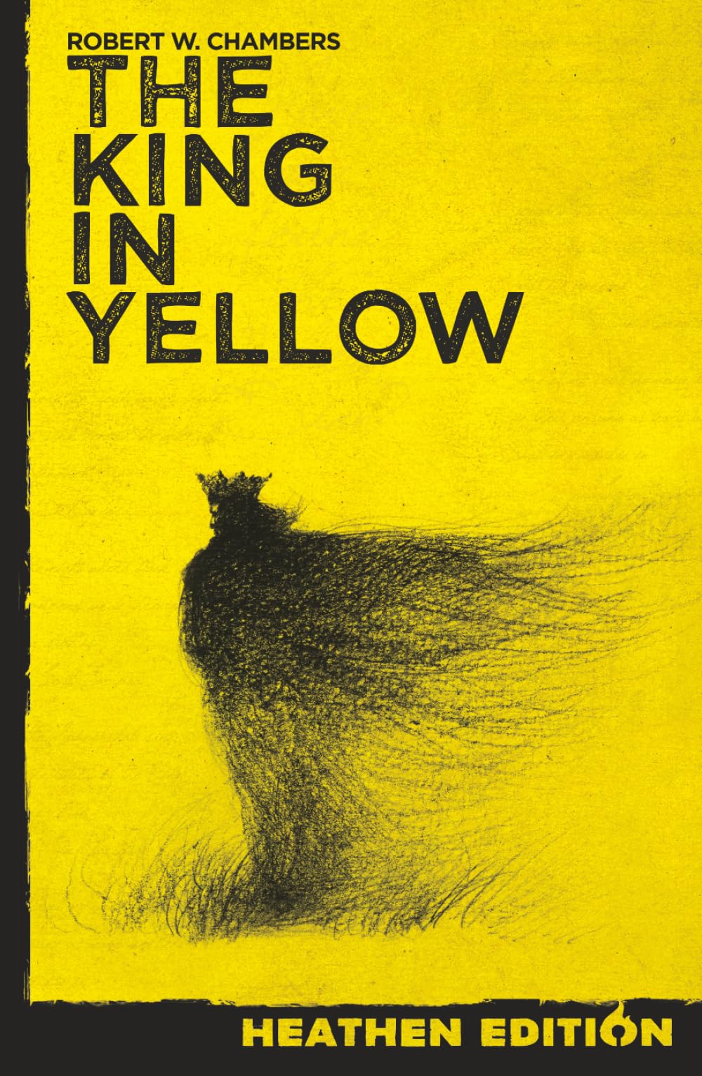 The King in Yellow (Heathen Edition)