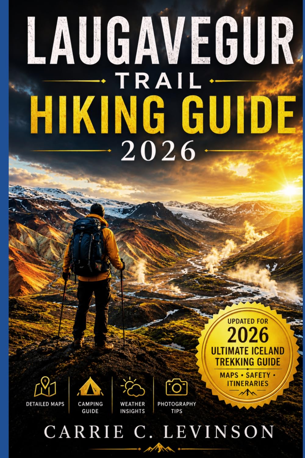 LAUGAVEGUR TRAIL Hiking Guide 2026