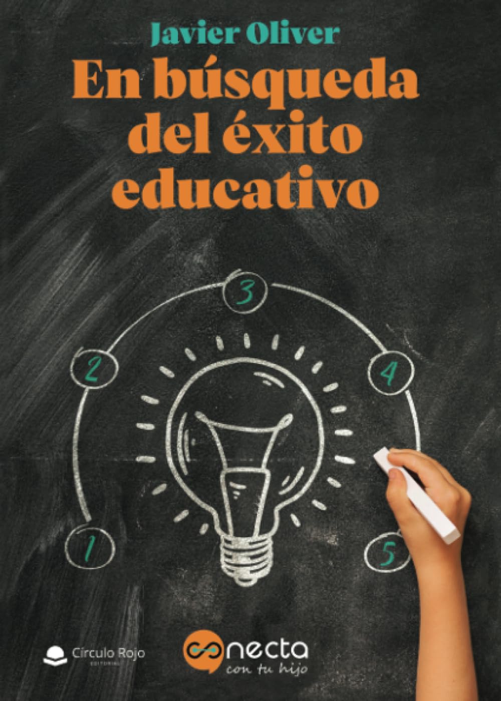 En búsqueda del éxito educativo (Spanish Edition)