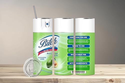 Bitch Spray Avocado 20 oz Tumbler