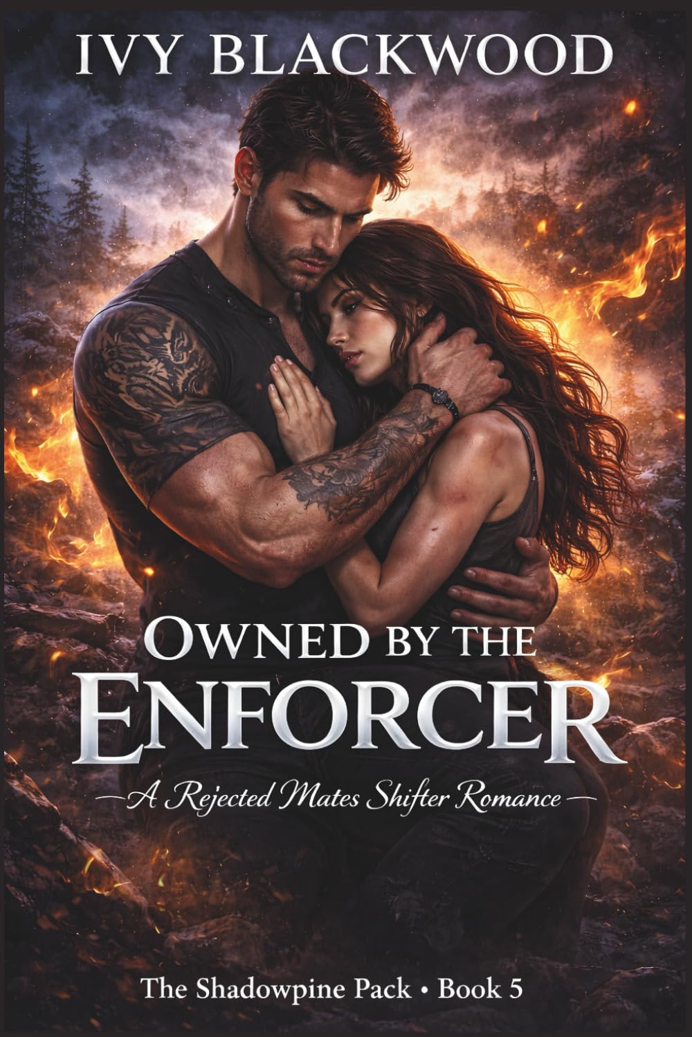 Owned by the Enforcer: A Rejected Mates Shifter Romance (The Shadowpine Pack Book 5)