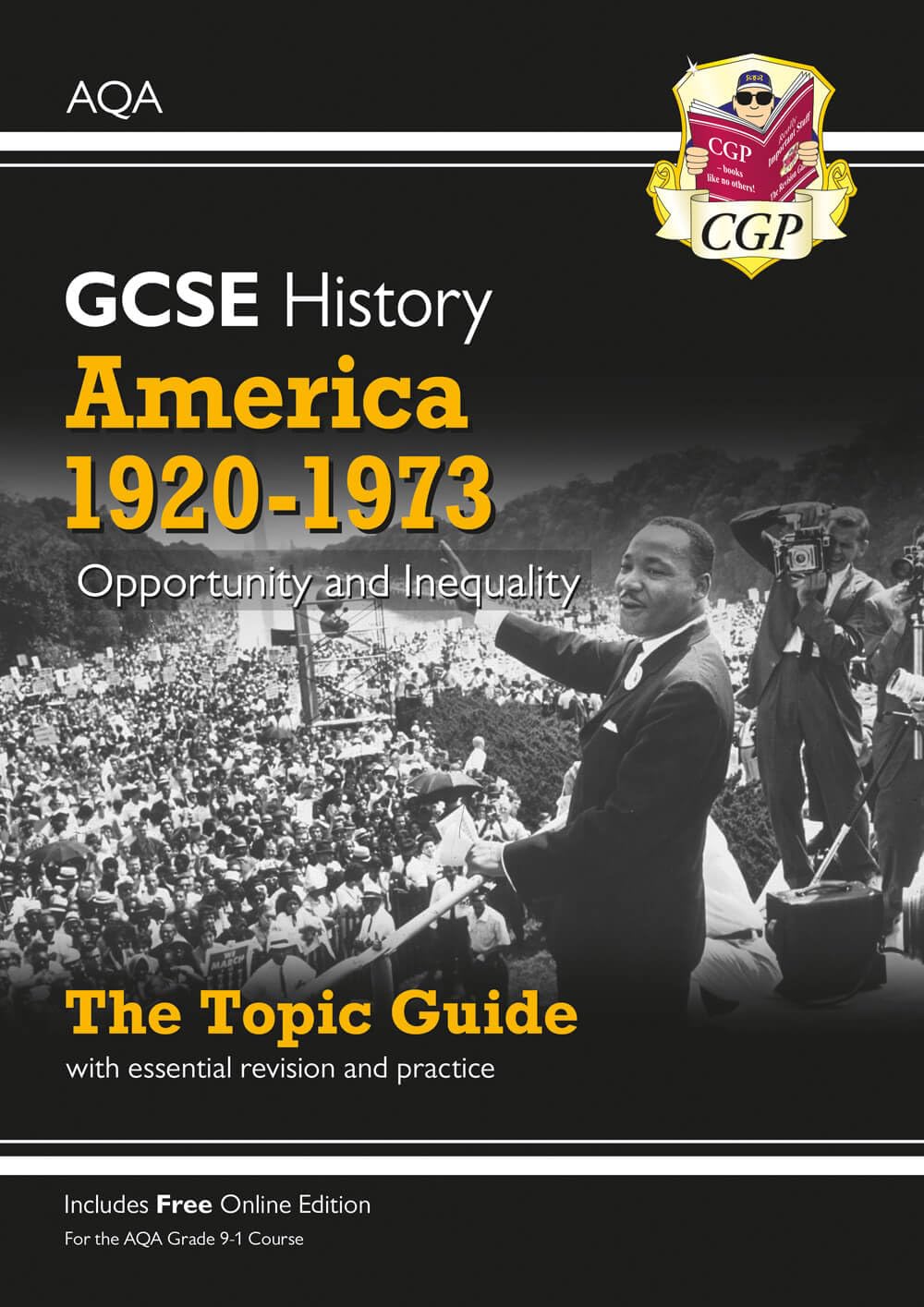 CGP Books GCSE History AQA America 1920-1973: Opportunity & Inequality Revision Guide