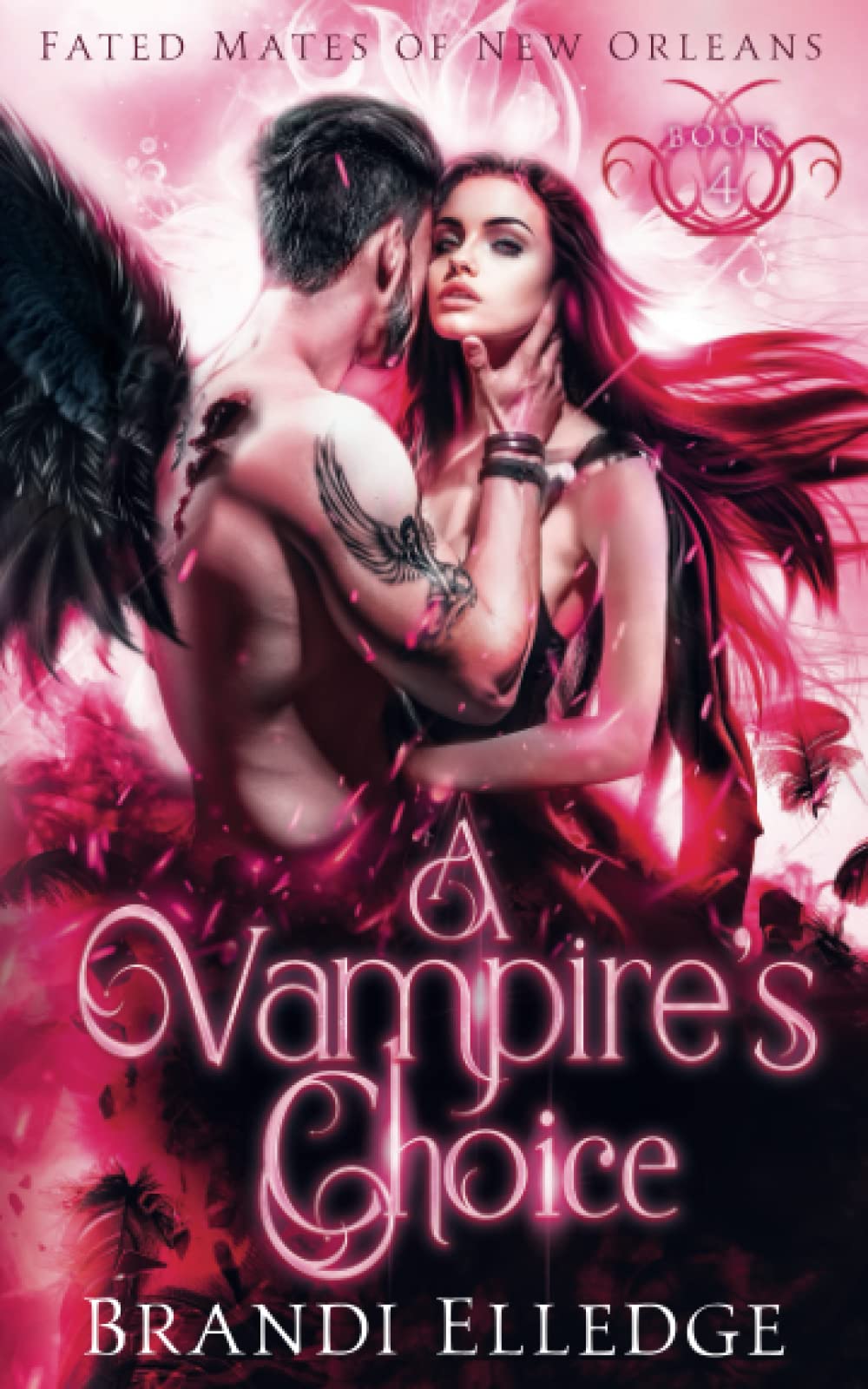 A Vampire's Choice: Fated Mates of NOLA