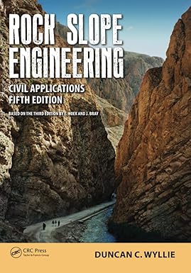 ROCK SLOPE ENGINEERING CIVIL APPLICATIONS 5ED (PB 2018) 