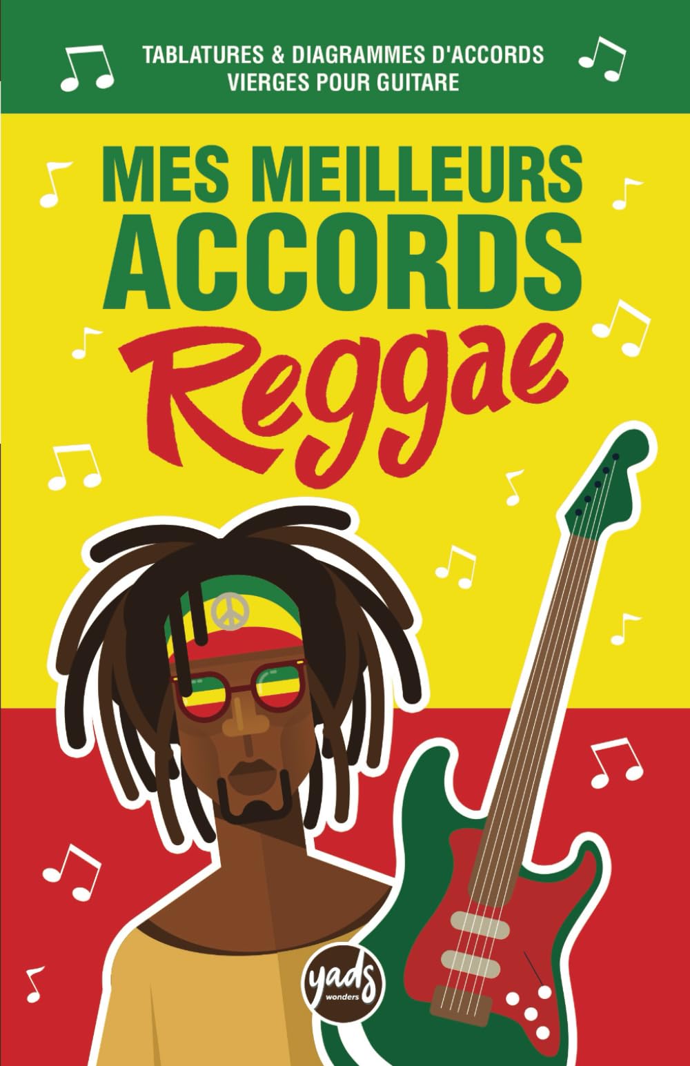 MES MEILLEURS ACCORDS REGGAE à la guitare. Carnet de tablatures & diagrammes d’accords vierges pour guitare: Pour guitaristes débutants, amateurs, ou … 100 pages pour écrire vos futurs hits. - Les Beatles, Paul McCartney, John Lennon, RIngo Starr, George Harrison MES MEILLEURS ACCORDS REGGAE à la guitare. Carnet de tablatures & diagrammes d'accords vierges pour guitare: Pour guitaristes débutants, amateurs, ou ... 100 pages pour écrire vos futurs hits.