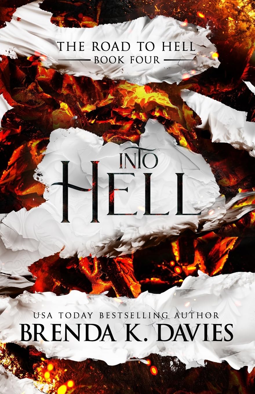 Into Hell: Volume 4 (The Road to Hell Series)